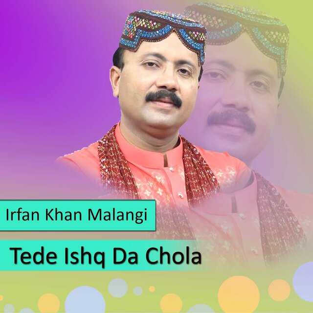 Tede Ishq Da Chola