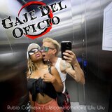 GAJE DEL OFICIO (feat. Welcometothefox)