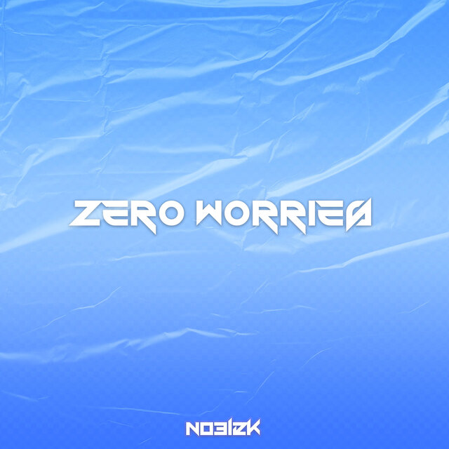 Zero Worries