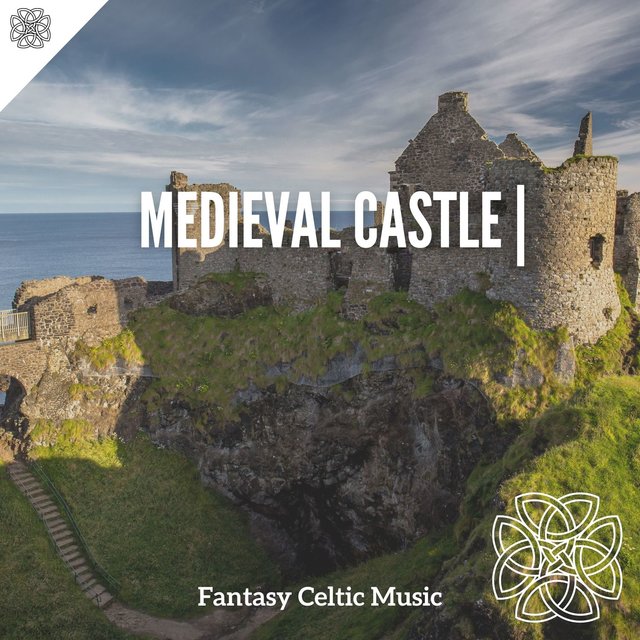 Medieval Castle | Relaxing Celtic Music