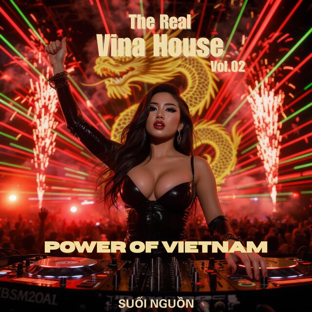 Power of Vietnam (The Real Vina House, Vol. 02)