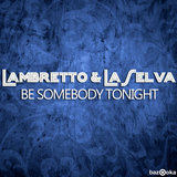 Be Somebody Tonight (Overt Remix)