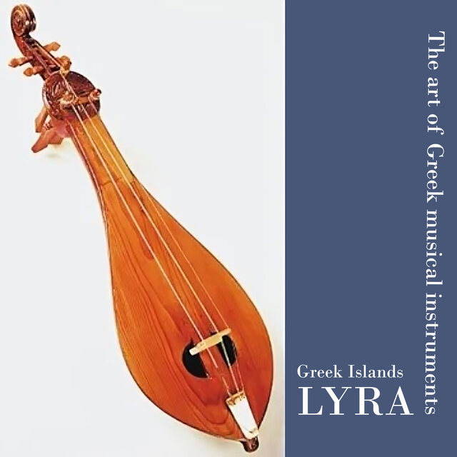 Greek Islands Lyra / The art of Greek musical instruments