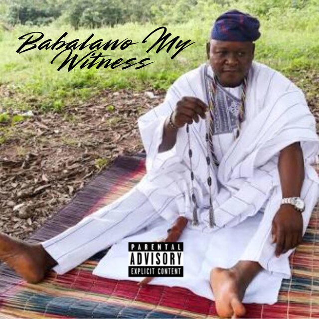 Babalawo My Witness (feat. lilcam blitz)