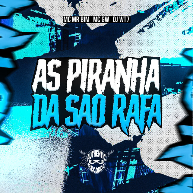 As Piranha da São Rafa