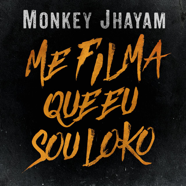 Me Filma Que Eu Sou Loko - Single
