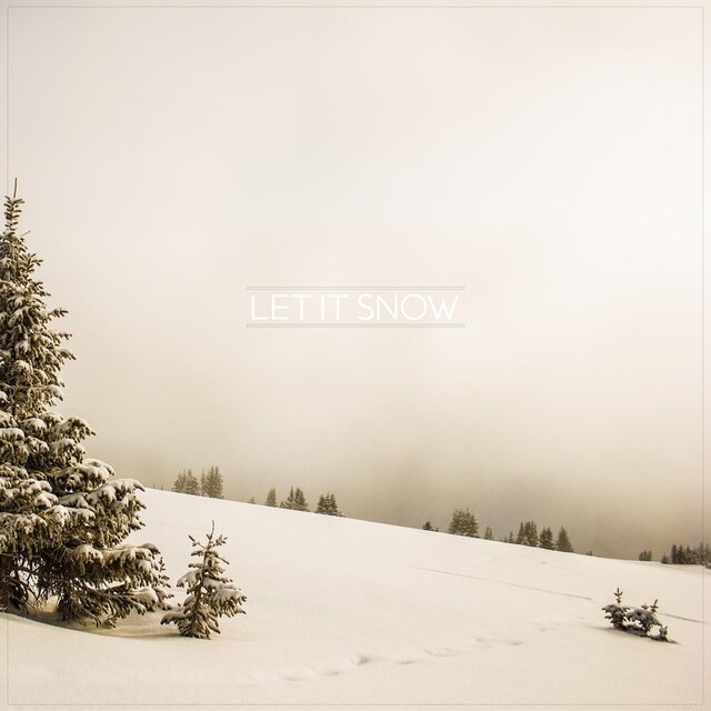 Let it Snow