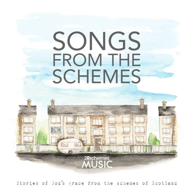 Songs from the Schemes