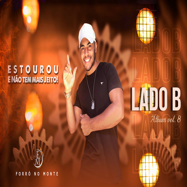 Forró no Monte, Vol. 8: Lado B