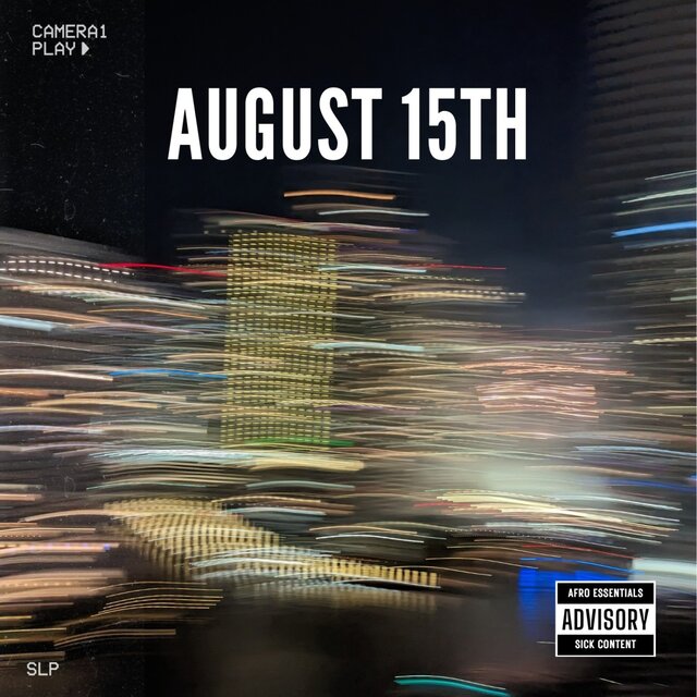 AUGUST 15TH