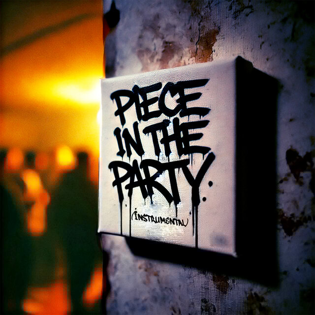Piece in the Party (Instrumental)