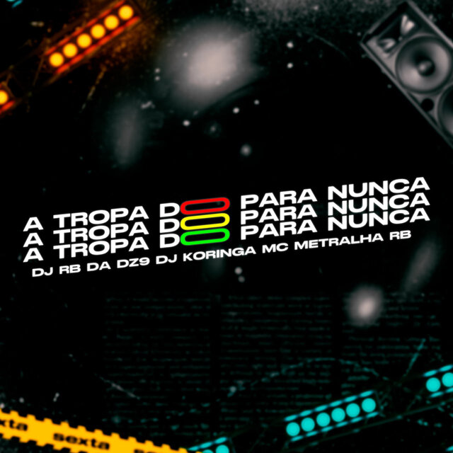 A Tropa do para Nunca