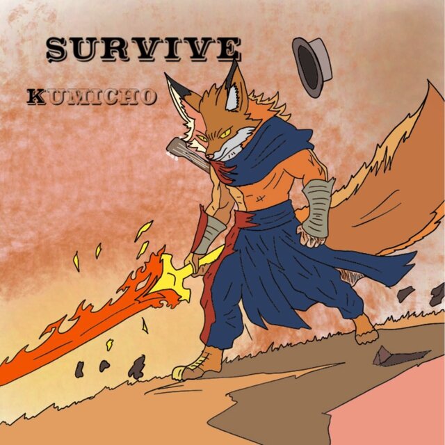 SURVIVE