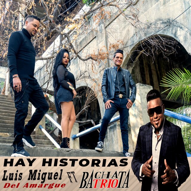 Hay Historias (feat. Luis Miguel del Amargue)