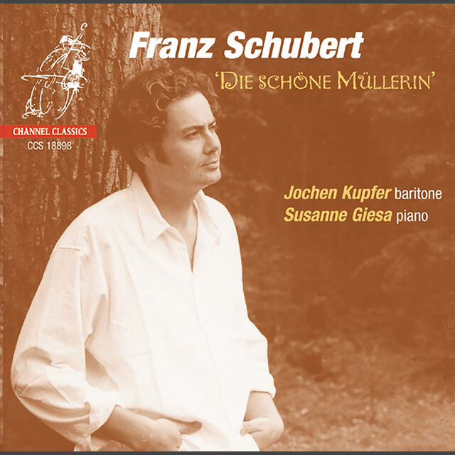 Schubert: Die schöne Müllerin