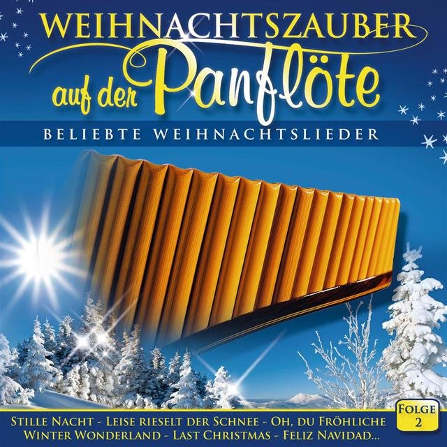Weihnachtszauber auf der Panflöte CD 2