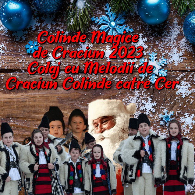 Colinde Magice de Craciun 2023 Colaj cu Melodii de Craciun Colinde catre Cer