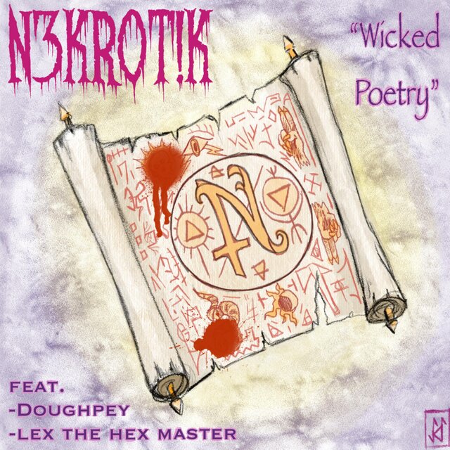 Wicked Poetry (feat. Doughpey & Lex the Hex Master)