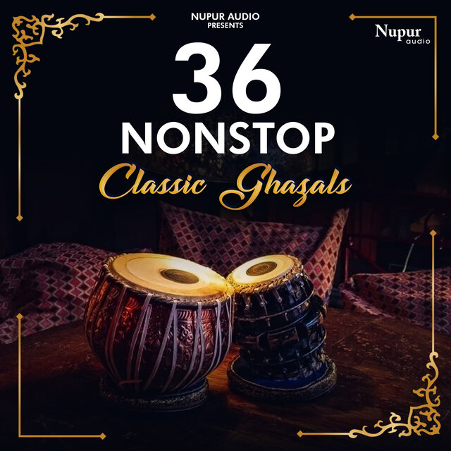 36 Non Stop Classic Ghazals