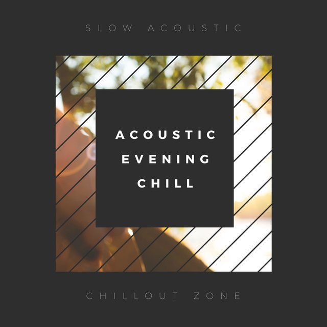 Acoustic Evening Chill