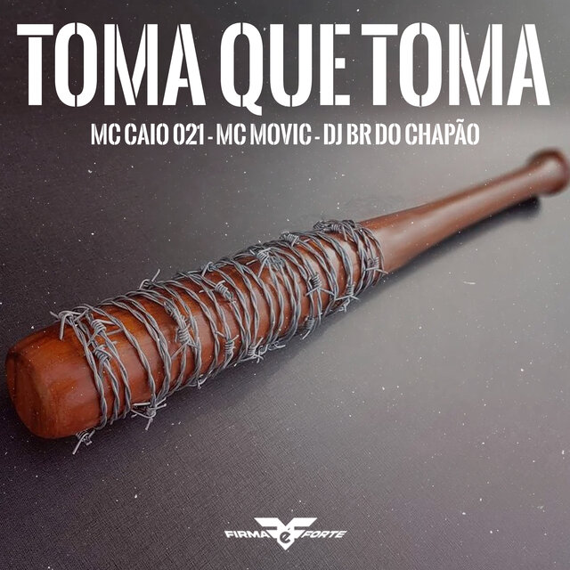 Toma Que Toma