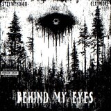 BEHIND MY EYES