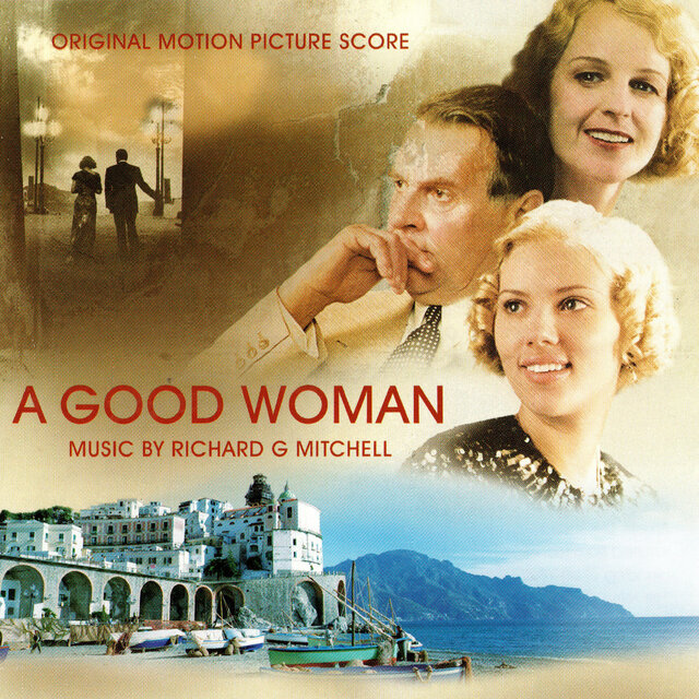 A Good Woman (Original Motion Picture Score)