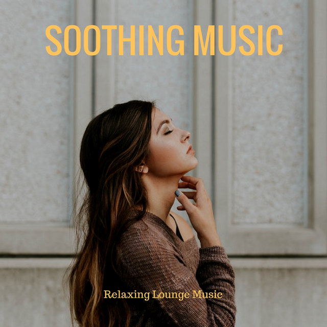 Soothing Music