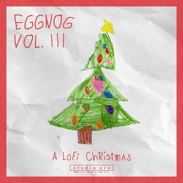 Eggnog (Vol. III): A LoFi Christmas
