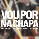 Vou por na Chapa