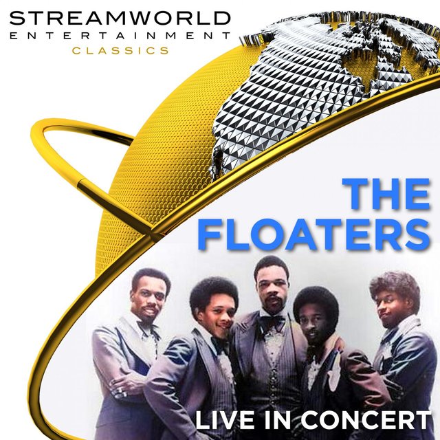 The Floaters Live In Concert (Live)