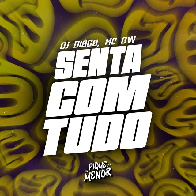 Senta Com Tudo