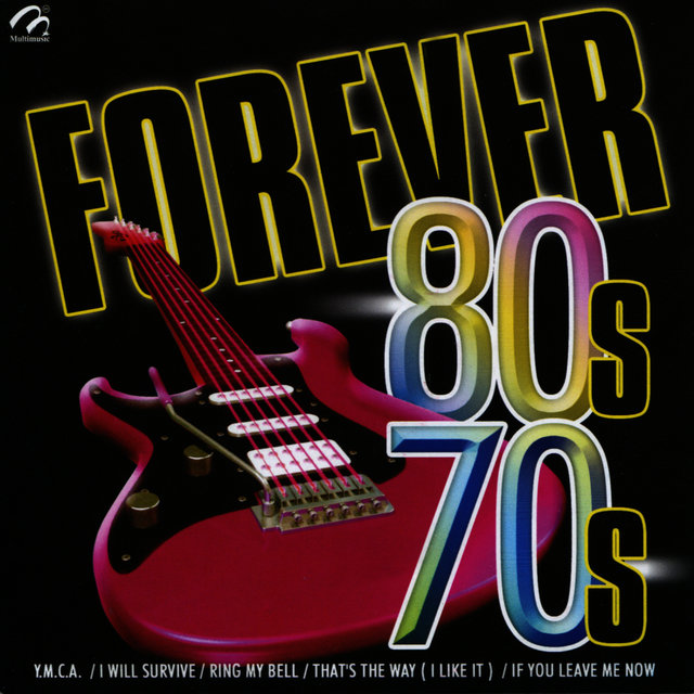 Forever 70's, 80's