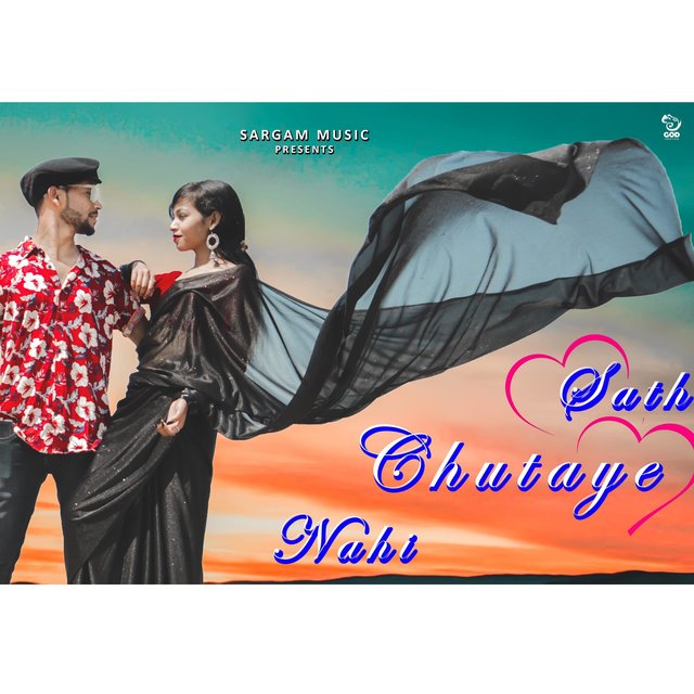 Sath Chutaye Nahi