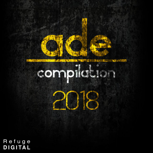ADE Compilation 2018