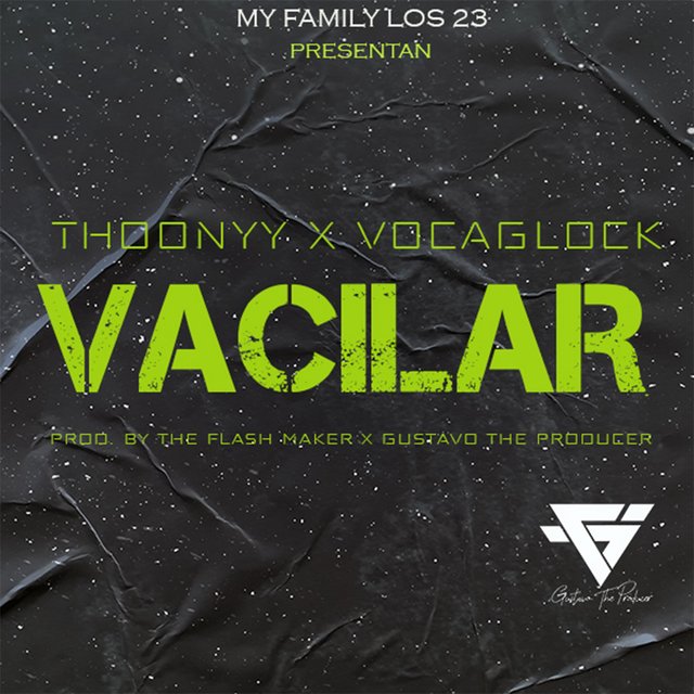 Vacilar (feat. Voca Glock)