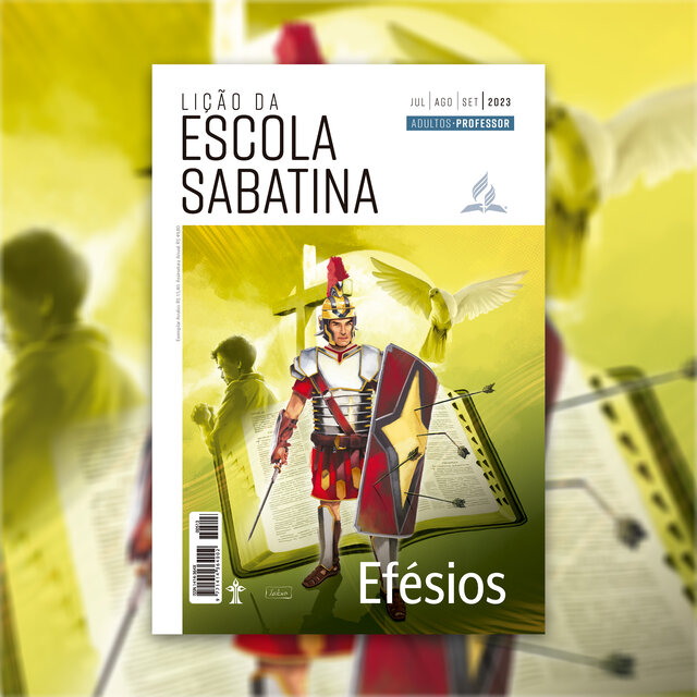 Lição da Escola Sabatina 2023: 3º Trimestre - Efésios