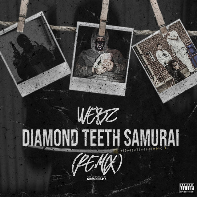 Diamond Teeth Samurai (Remix)