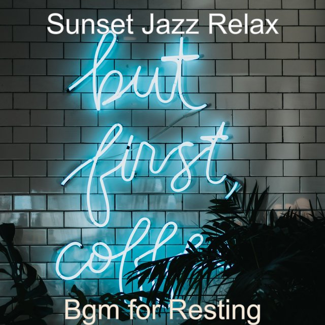 Bgm for Resting