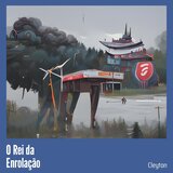 O Rei da Enrolação