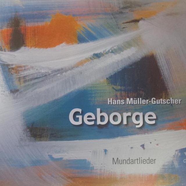 Geborge - Mundartlieder
