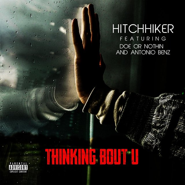 Thinking Bout U (feat. Doe or Nothin & Antonio Benz)