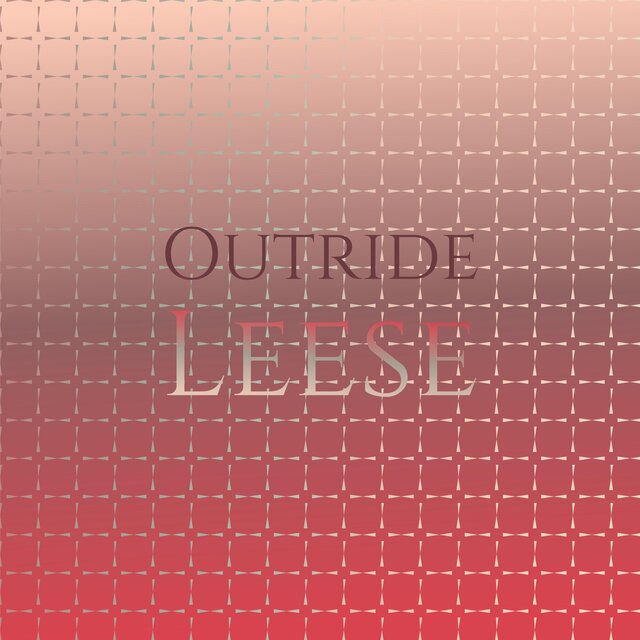 Outride Leese
