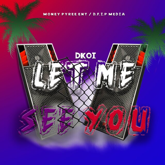 Let me see you