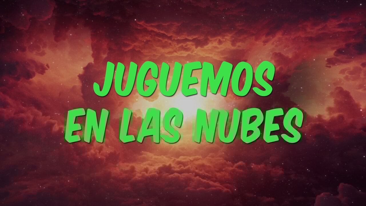 Juguemos En Las Nubes