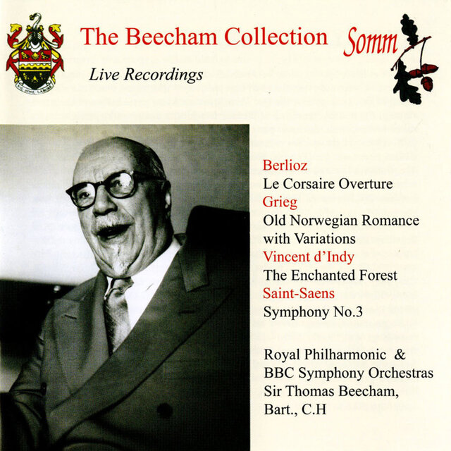 The Beecham Colleciton: Berlioz, Grieg, D'Indy & Saint-Saëns