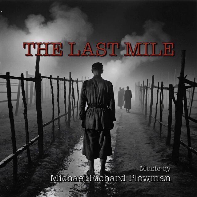 The Last Mile (Original Soundtrack)