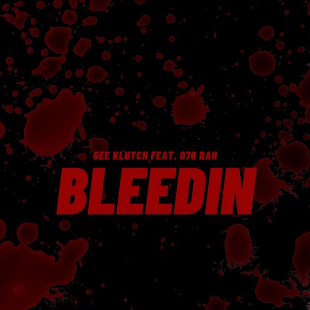 Bleedin (feat. 070Rah)