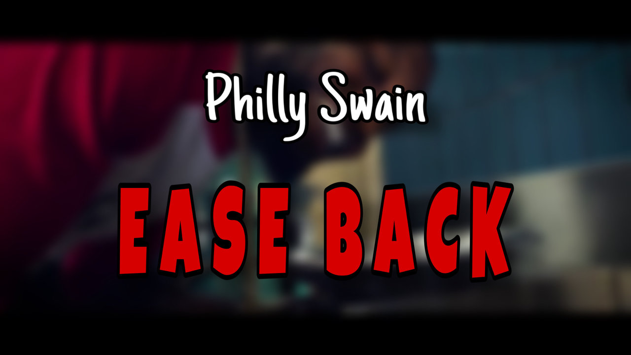 Ease Back  [Official Music Video]