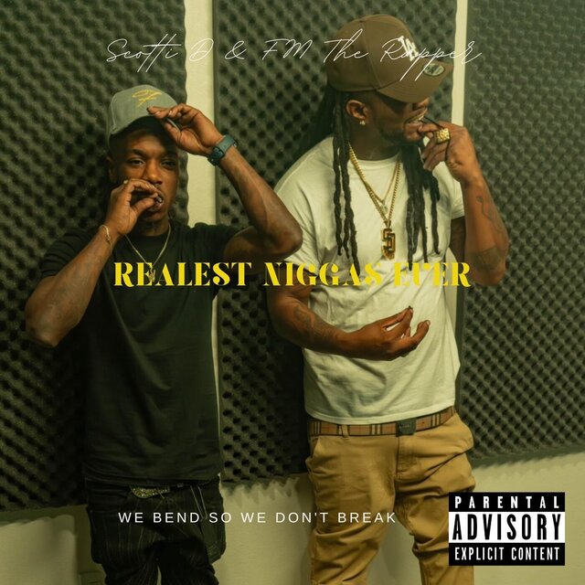 Realest Niggas Ever 